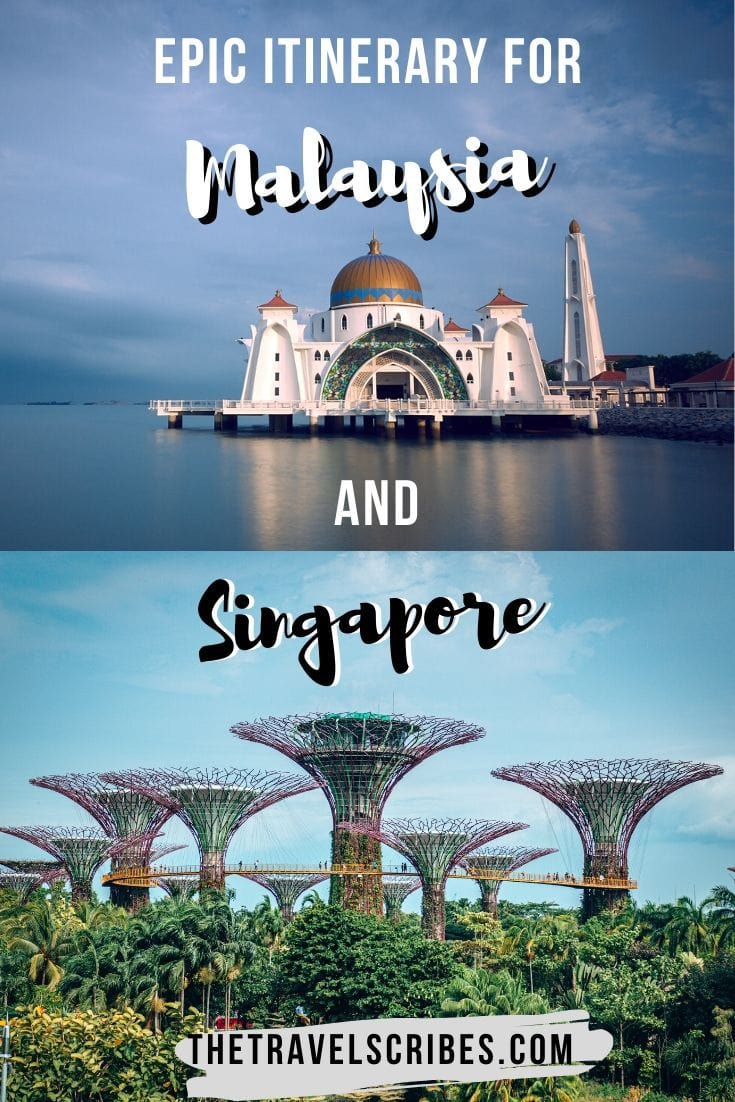 Singapore Malaysia itinerary