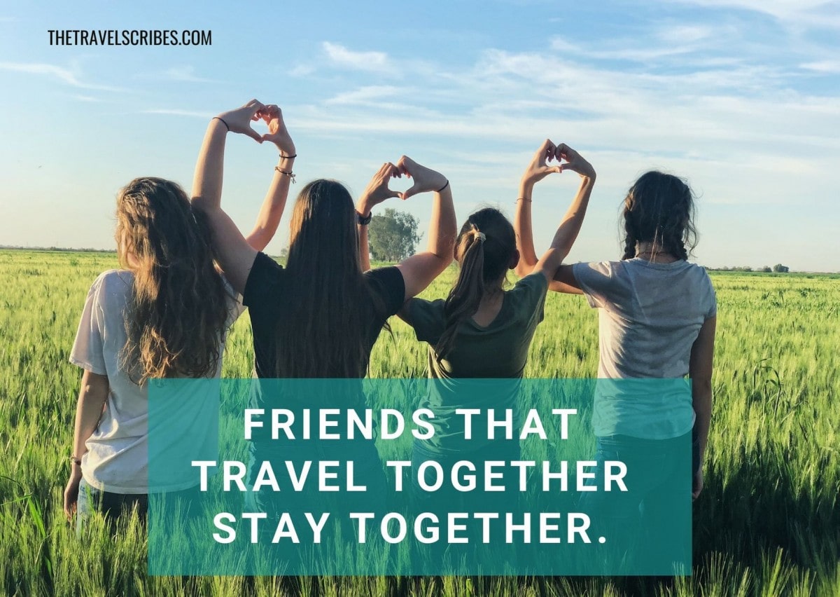Caption for friends - traveling